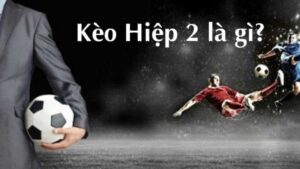Phân tích kèo hiệp 2 trong cá cược bóng đá là nghệ thuật